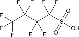 Perfluorobutanesulfonic Acid (Eftop FBSA, Nonafluoro-1-butanesulfonic Acid, Nonafluorobutane-1-sulfonic Acid, Nonafluorobutanesulfonic Acid, PFBS, CAS Number: 375-73-5)